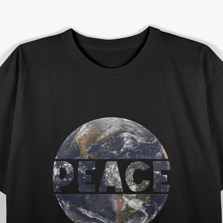 Peace on Earth: Spread Love & Harmony T-Shirt
