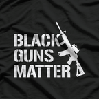 Black Guns Matter – African American Protection Humor T-Shirt