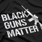 Black Guns Matter – African American Protection Humor T-Shirt