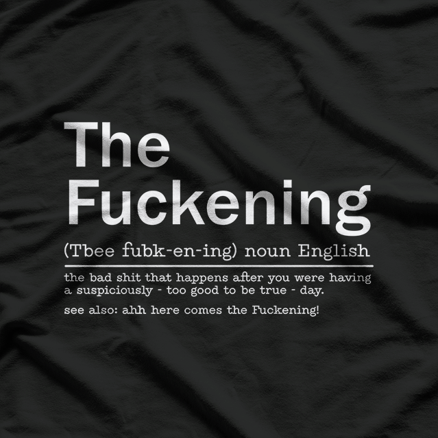 The F Sarcastic Funny Sayings T-Shirt