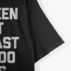 I've Seen Rent At Least 525,600 Times Funny Musical Theatre T-Shirt