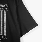 Funny K-9 German Shepherd Quote Police Thin Blue Line T-Shirt