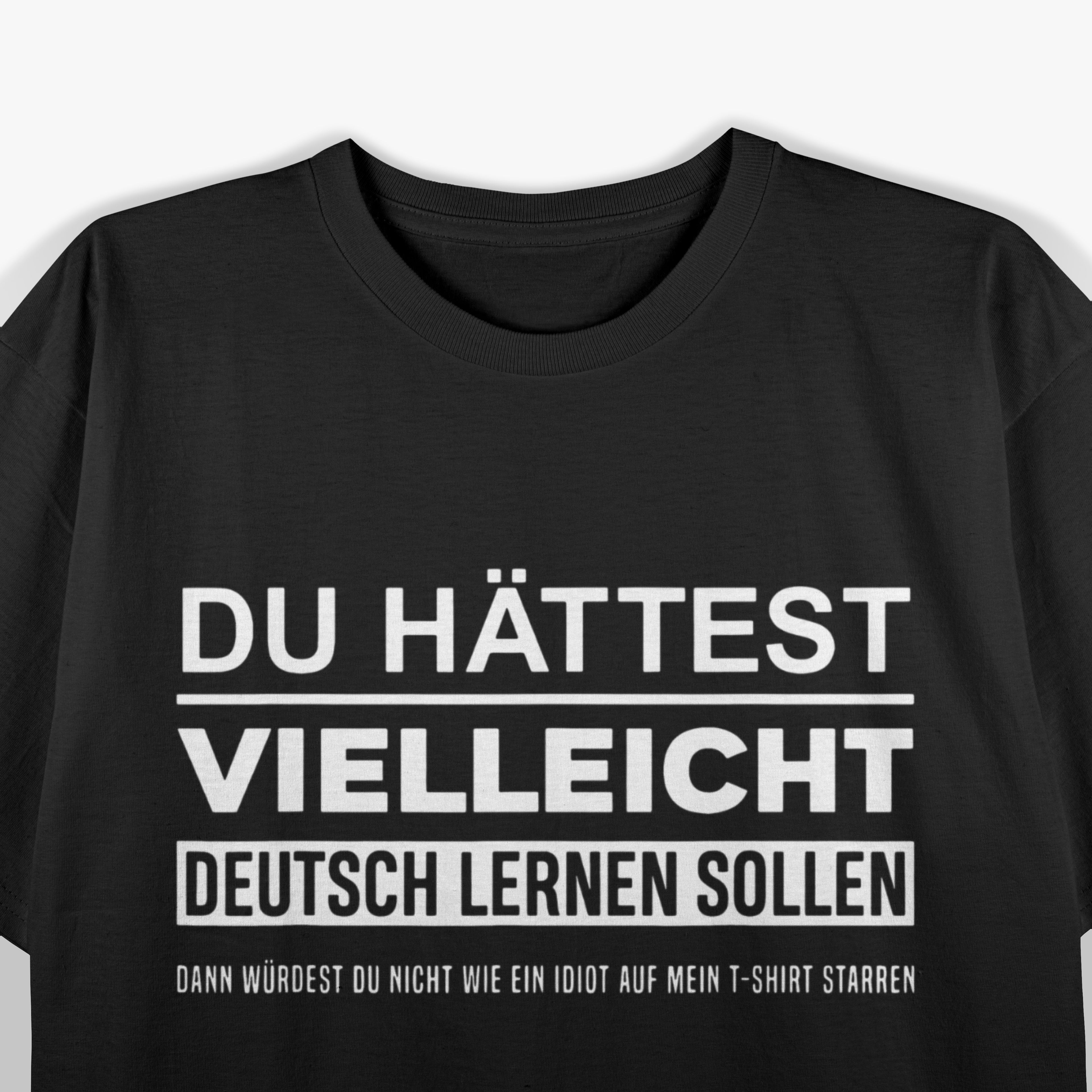 Maybe You Should Have Learned German Funny Germany Deutsch T-Shirt