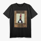 HAVE YOU SEEN THIS CHICKEN FUNNY T-Shirt