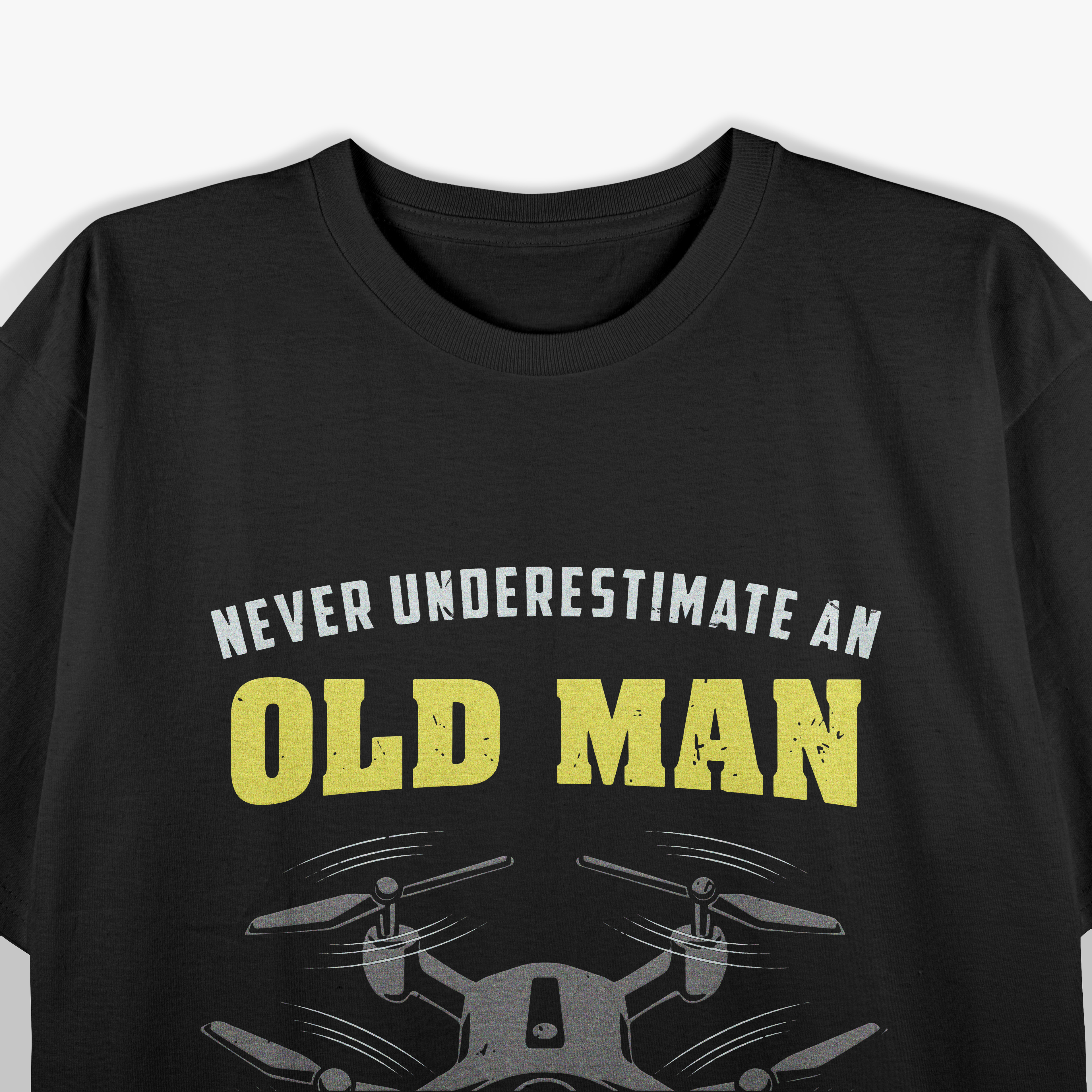 Never Underestimate An Old Man Drone Pilot T-Shirt