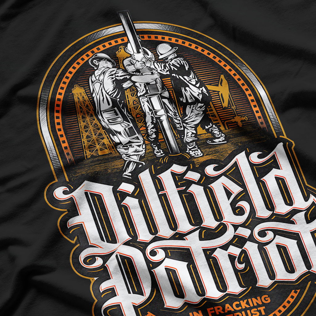 Oilfield Patriot Strong, Proud, and Fueled by American Grit T-Shirt