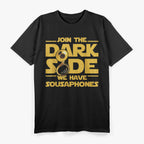 Join The Dark Side Sousaphone Player T-Shirt