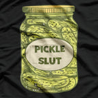 Pickle Slut Who Loves Pickles Quotes Saying Pickles Lover T-Shirt