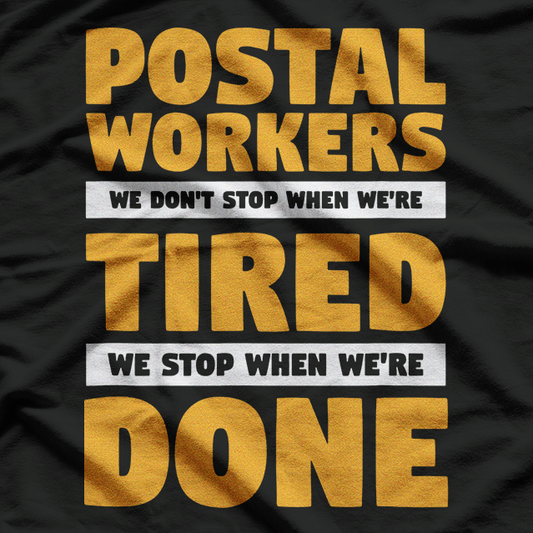 Postal Worker Funny T-Shirt