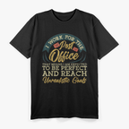 Postal Worker, Funny Post Office Quote T-Shirt