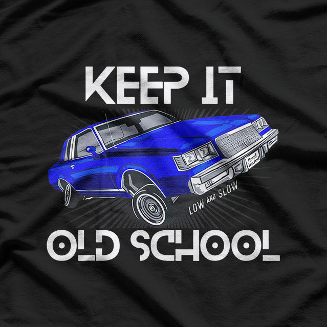 Keep It Old School – Lowrider Retro Car Graphic T-Shirt