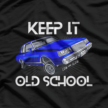 Keep It Old School – Lowrider Retro Car Graphic T-Shirt
