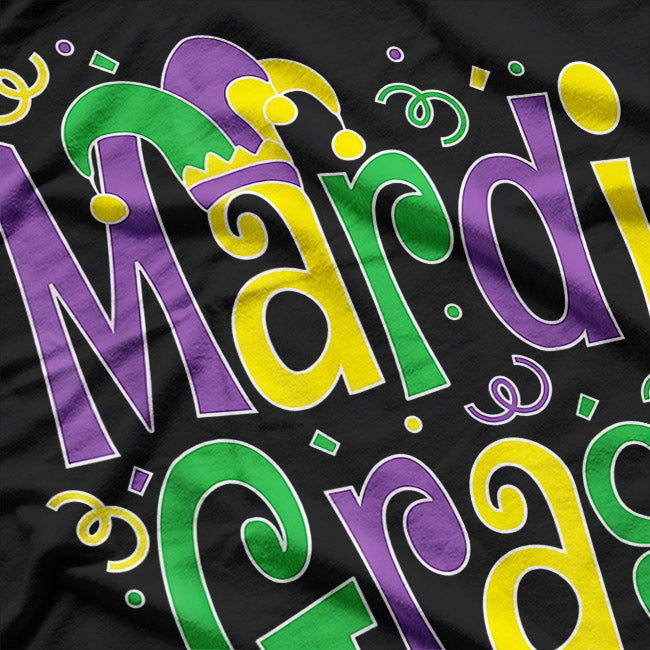 Mardi Gras – Fun Mardi Gras Party Celebration T-Shirt