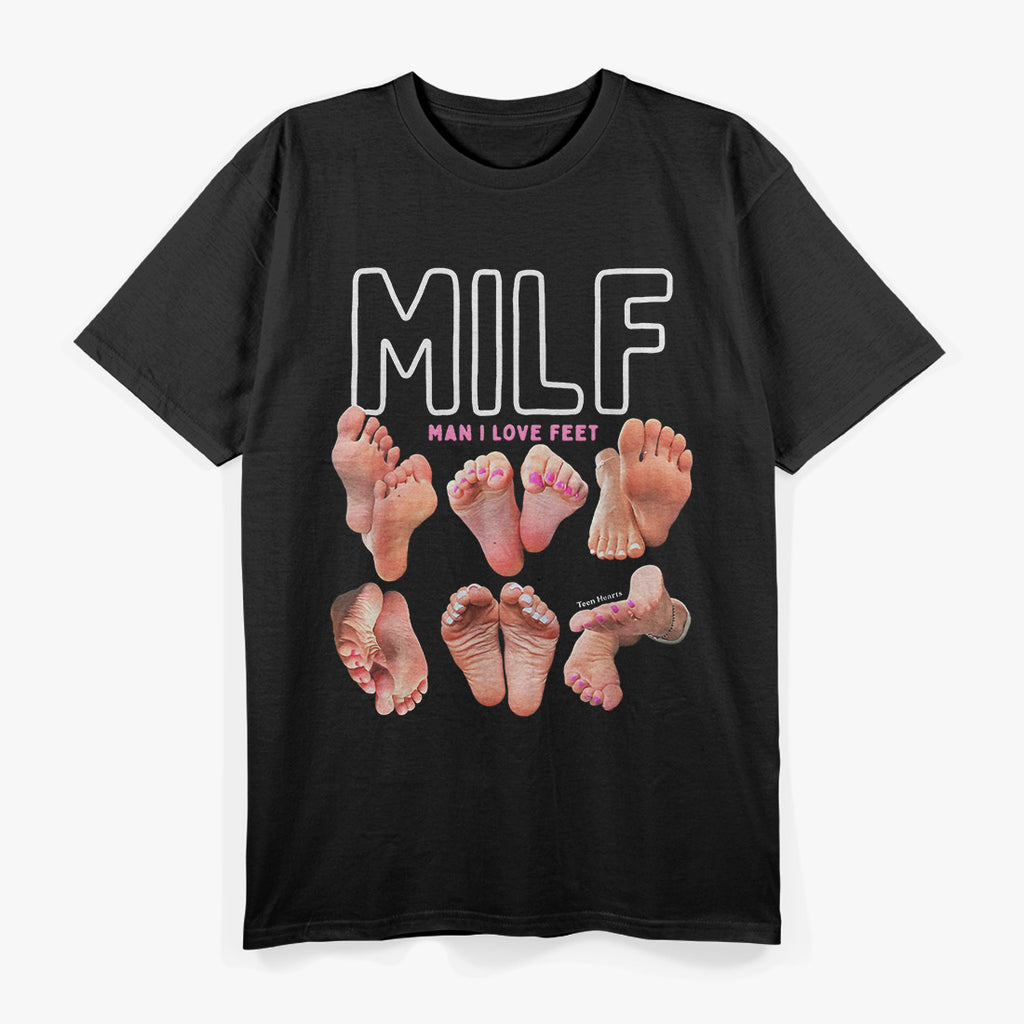 Man I Love Feet – Comical Humor Gag Gift Retro T-Shirt