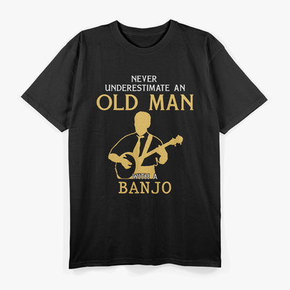 Old Man With a Banjo – Funny Musician Graphic T-Shirt