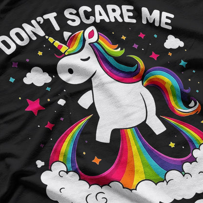 Don’t Scare Me I Fart Easily – Funny Unicorn Humor T-Shirt