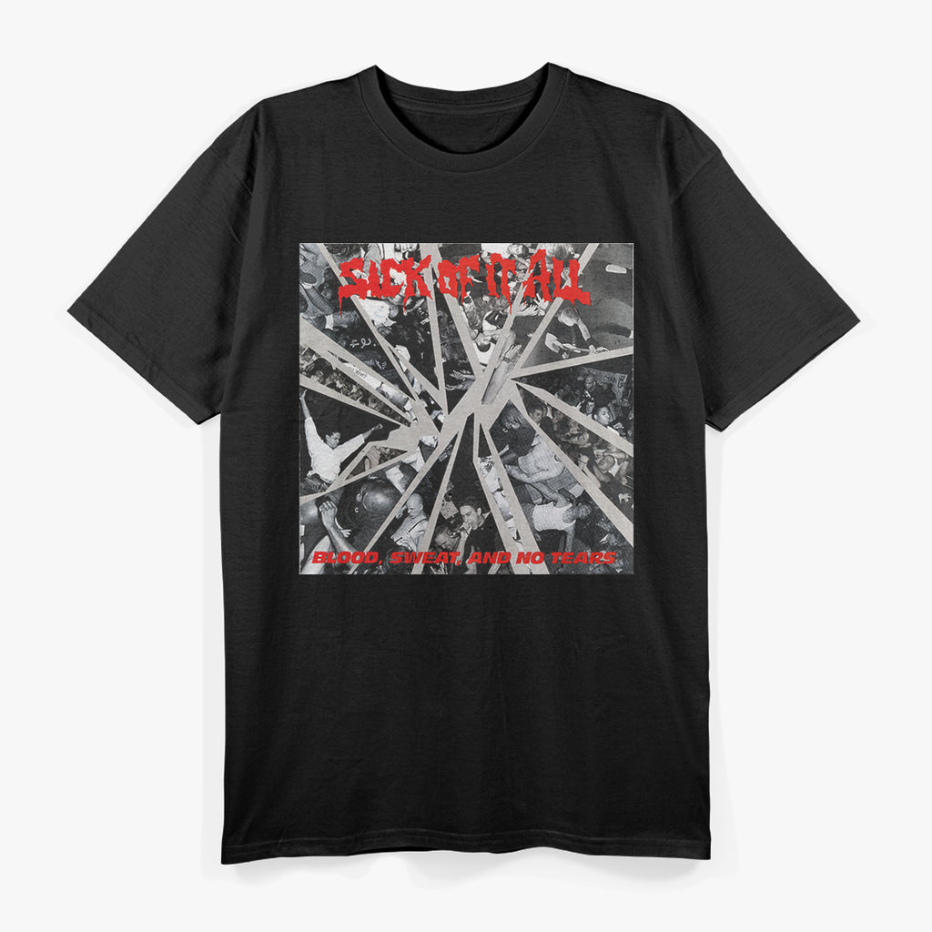Blood, Sweat and No Tears – Hardcore Punk Graphic Design RZ T-Shirt
