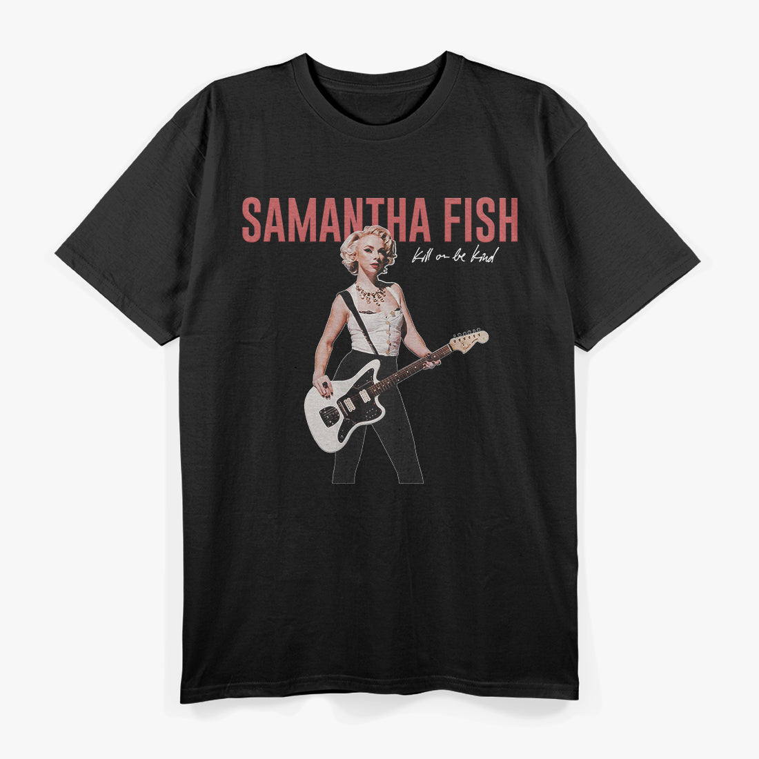 Samantha Fish – Kill or Be Kind Blues Rock Album Artwork RZ T-Shirt