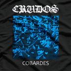 Los Crudos – Cobardes American Hardcore Punk Album Retro Art RZ T-Shirt