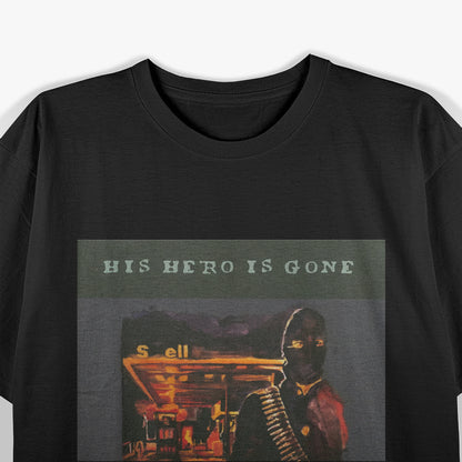 His Hero Is Gone Inspired – Punk Band Style RZ T-Shirt