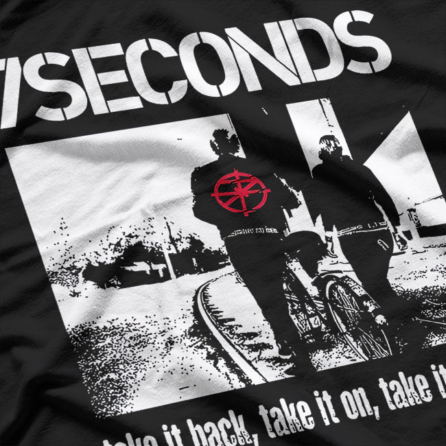 Seconds Take It Back, Take It On, Take It Over! Hardcore Punk Retro RZ T-Shirt