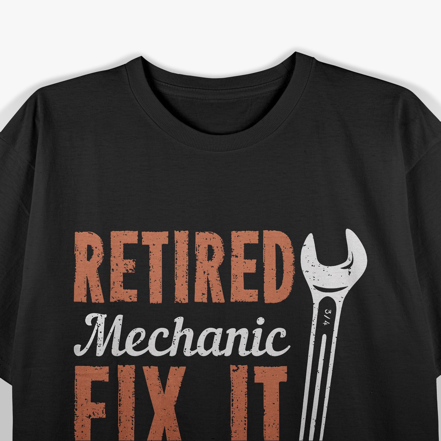 Retired Mechanic Fix It Yourself T-Shirt