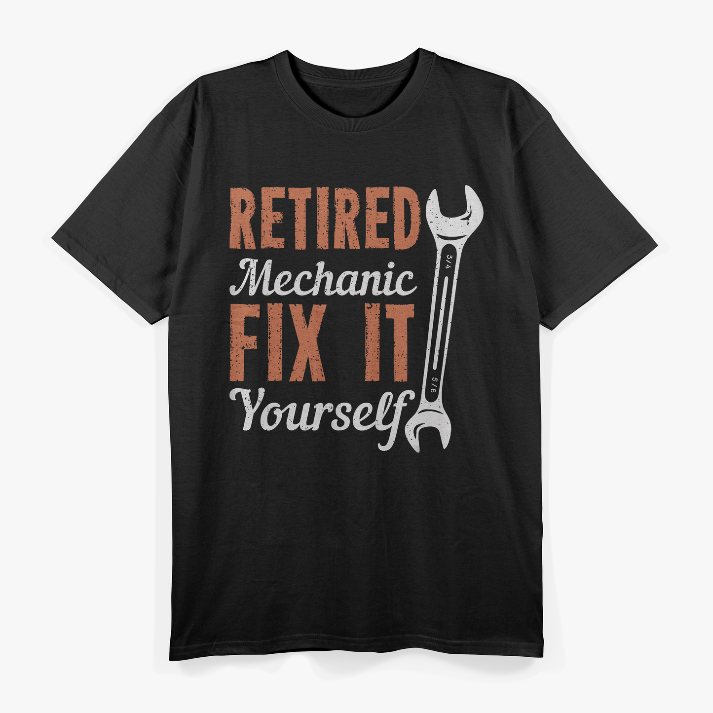 Retired Mechanic Fix It Yourself T-Shirt