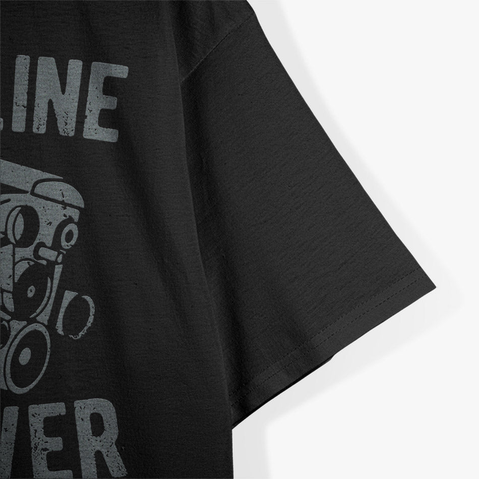 Gasoline Forever Funny Gasoline Gas Cars T-Shirt