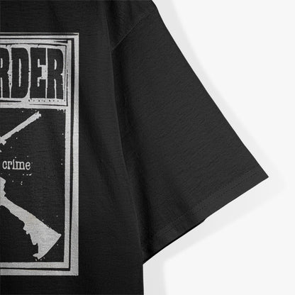 Legalize Crime by Outlaw Order T-Shirt