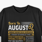 August Birthday Zodiac Gift – Funny Astrology Birth Month Humor T-Shirt