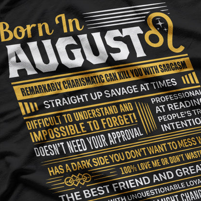 August Birthday Zodiac Gift – Funny Astrology Birth Month Humor T-Shirt