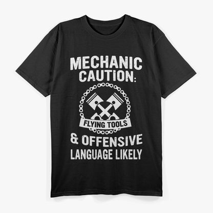 Mechanic Caution: May Start Talking About Cars T-Shirt