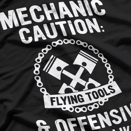 Mechanic Caution: May Start Talking About Cars T-Shirt