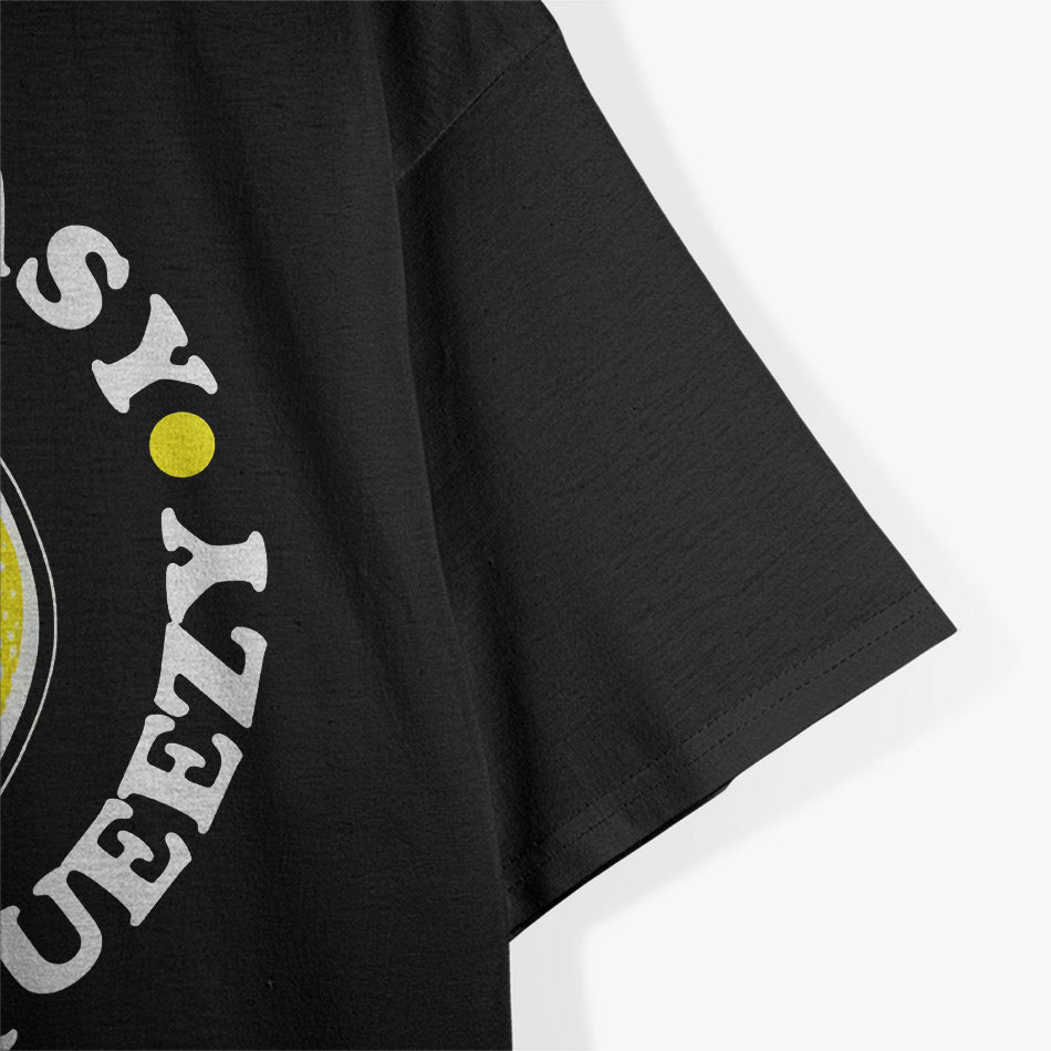 Easy Peasy Lemon Squeezy - Funny Lemonade Vibes T-Shirt