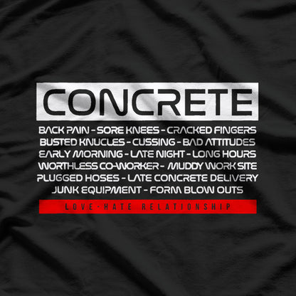 Funny Concrete Love Hate Relationship Concrete Worker T-Shirt