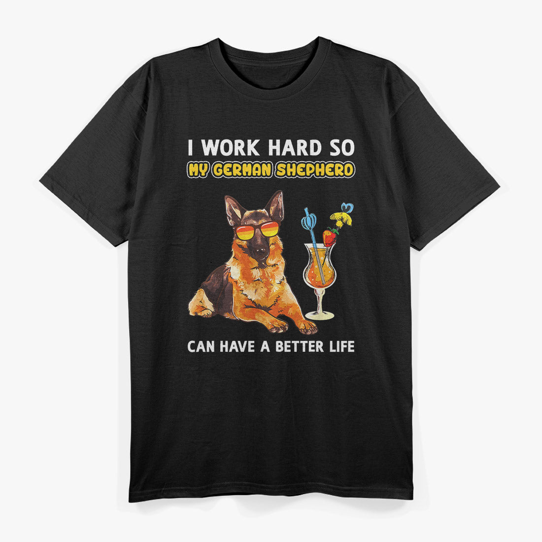 Funny German Shepherd Lover - A Pawsome Tribute to Your Furry Friend T-Shirt