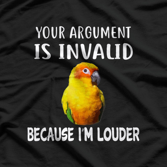 Loud Sun Conure for Funny Parrot Enthusiasts T-Shirt