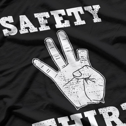 Funny 'Safety Third' Priorities Humor T-Shirt