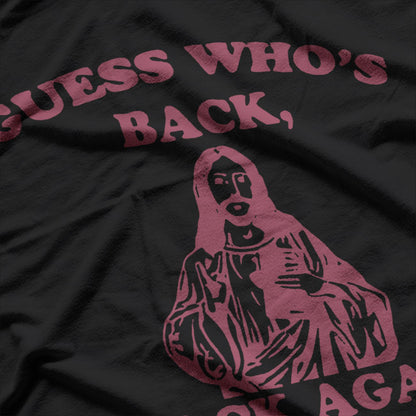 Guess Who’s Back? Back Again – Happy Easter Jesus Christ T-Shirt