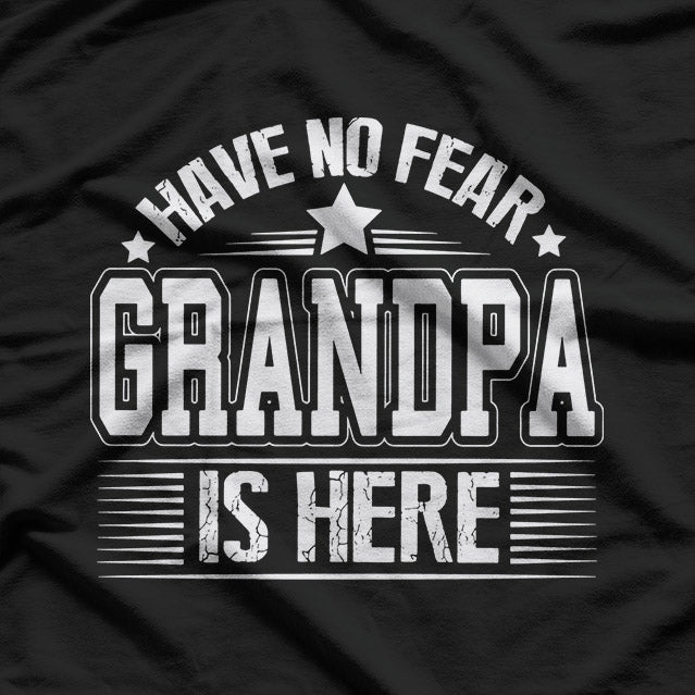 Have No Fear Grandpa Is Here – Made in Australia T-Shirt