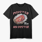 Oyster Funny Adult Humor T-Shirt