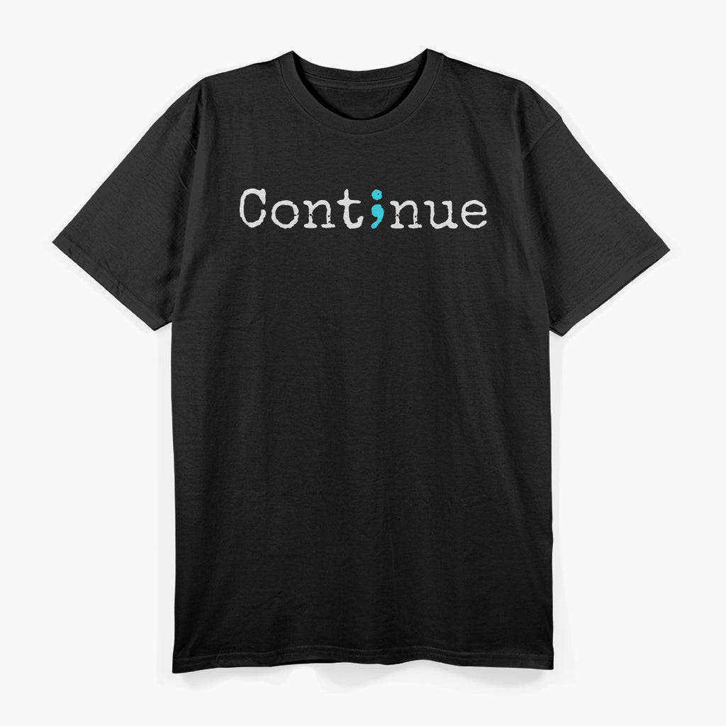 Semicolon Mental Health & Suicide Prevention Awareness T-Shirt