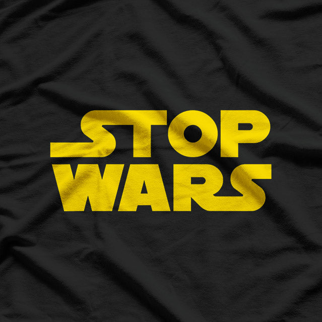 End the Battles: Funny Stop Wars Parody T-Shirt