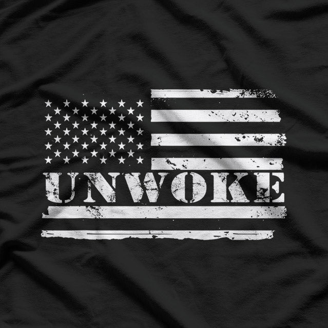 Flag Unwoke Awake but Not Woke Patriotic Statement T-Shirt