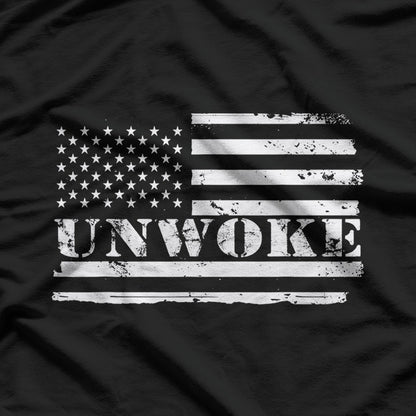 Flag Unwoke Awake but Not Woke Patriotic Statement T-Shirt