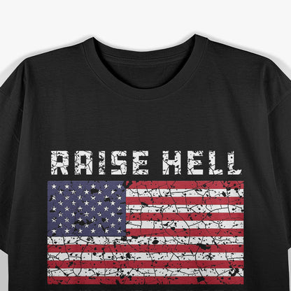 Raise Hell, Eat Cornbread T-Shirt