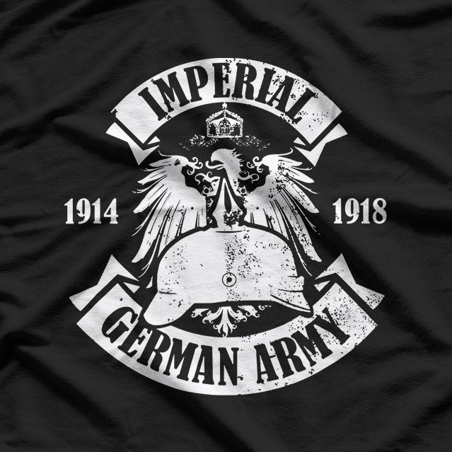 WW1 German Army Imperial German Army T-Shirt