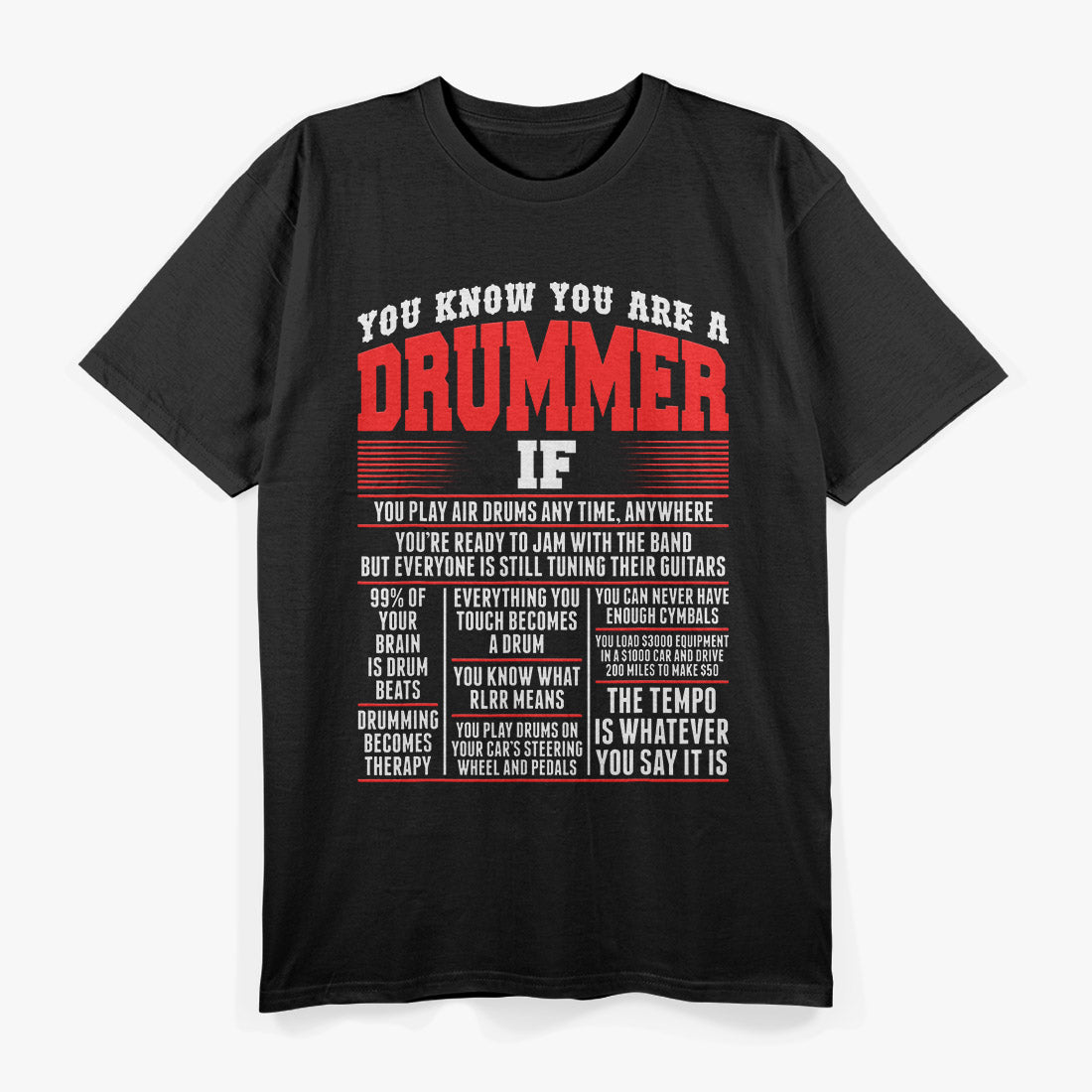 You Know You Are Drummer If You Play Air Drum Anytime T-Shirt