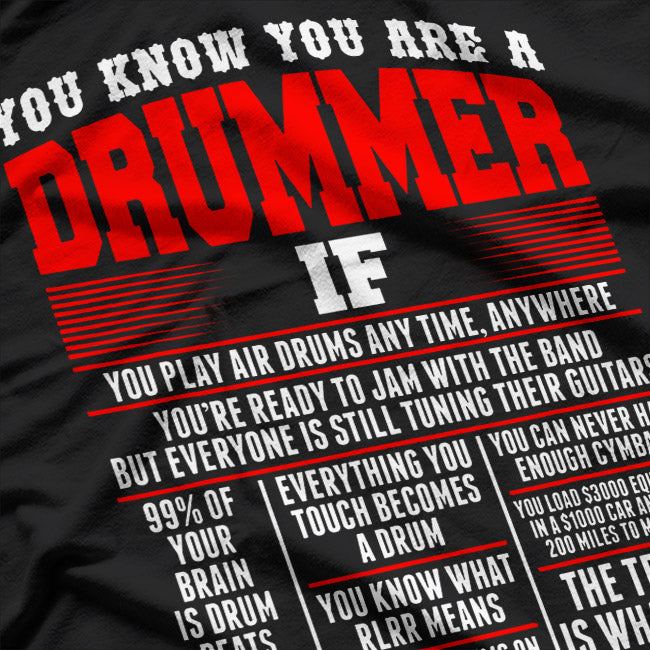 You Know You Are Drummer If You Play Air Drum Anytime T-Shirt