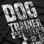 Dog Trainer Commands ‘I Make Sit Happen’ Funny Pet Lover T-Shirt
